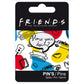 Pin's - How you doin - Friends